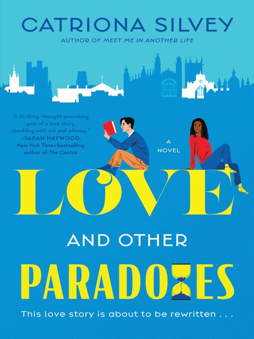 Title details for Love and Other Paradoxes by Catriona Silvey - Wait list